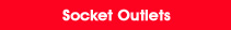Socket Outlets